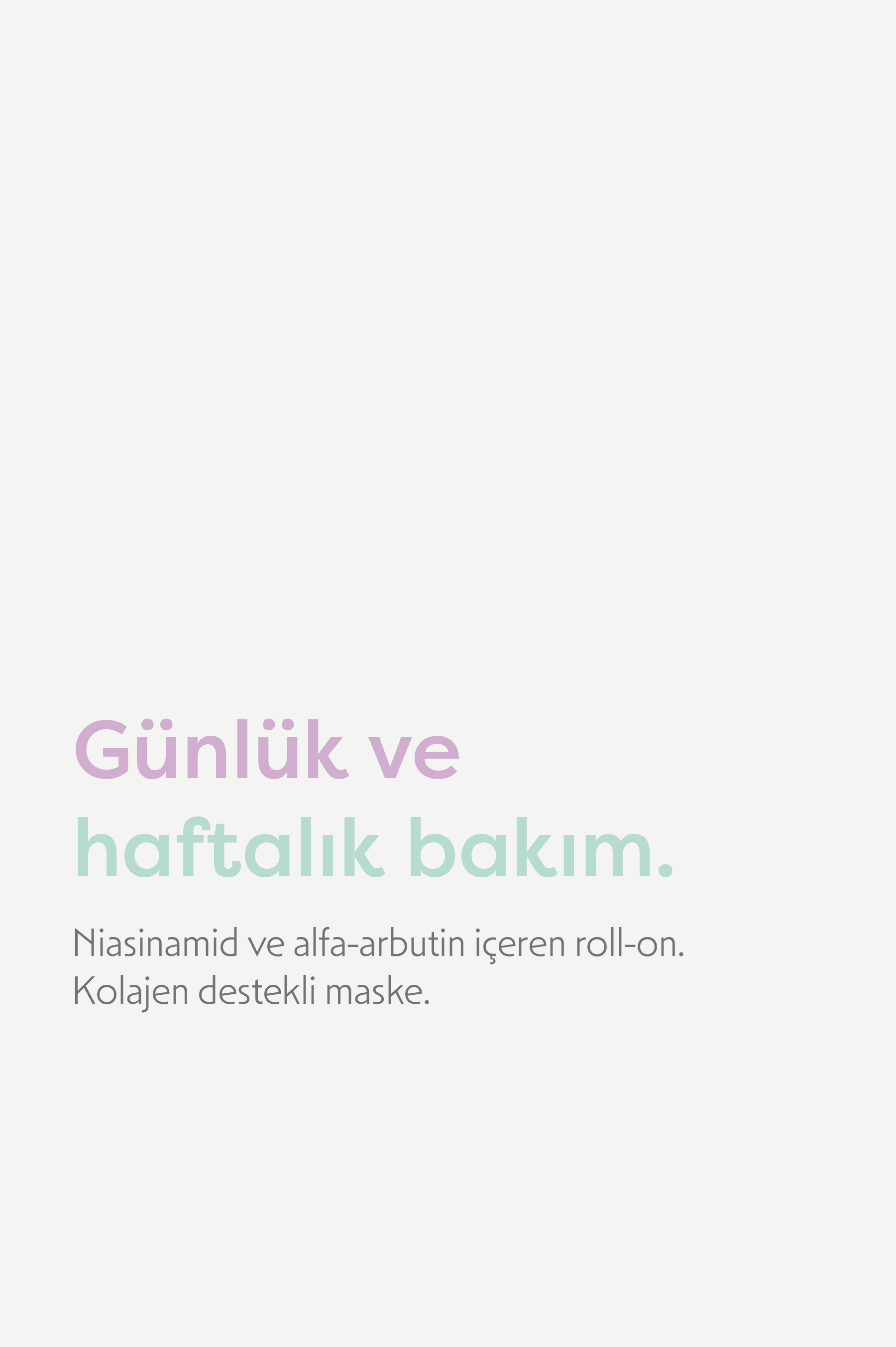 Aydınlatıcı Bakım Seti — Aydınlatıcı Roll-On + 4 Kolajen Maske. Günlük bakımı haftalık ritüelle tamamlar.
